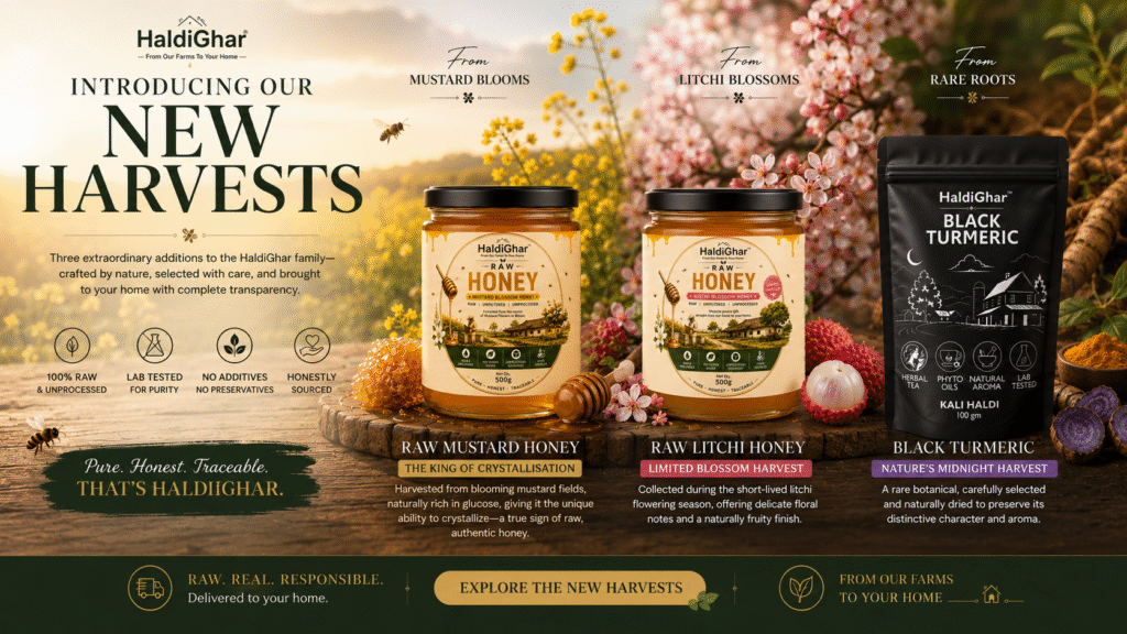 HaldiGhar Turmeric Powder Raw Mustard Honey Limited Harvest Litchi Honey Black Turmeric